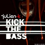 Julien-K - Kick The Bass Single Cover