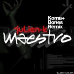 Julien-K - Maestro (Koma + Bones Remix) Cover